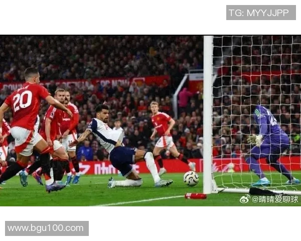 托特纳姆热刺主场迎战曼联双方争夺英超关键三分之战